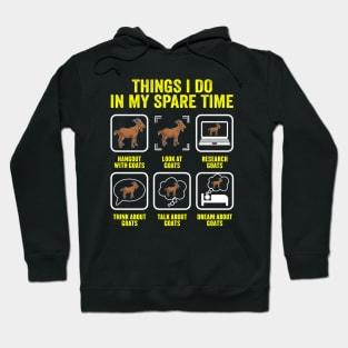 Things I Do In My Spare Time Goats Lovers Hoodie